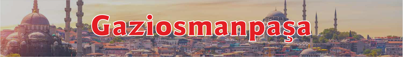 Gaziosmanpaşa